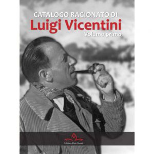 Catalogo Ragionato di Luigi Vicentini