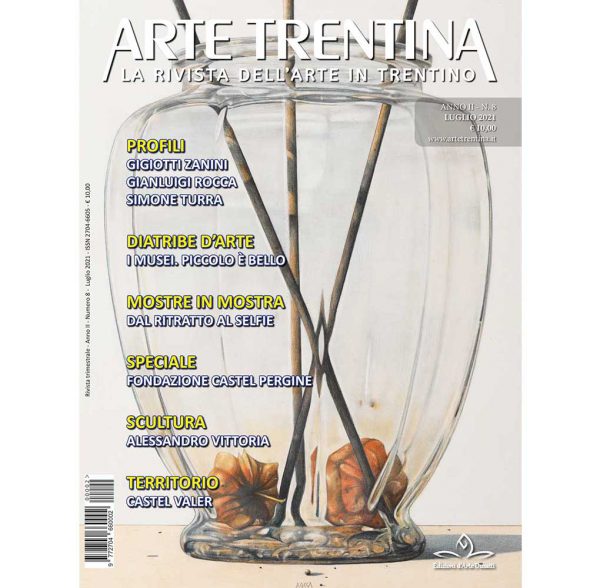 Arte Trentina - N 08 - Luglio 2021 - Copertina